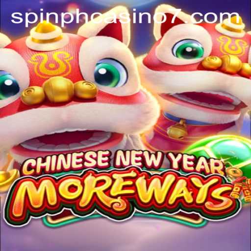 Discover the Excitement of CHINESENEWYEARMOREWAYS at Spin PH Casino